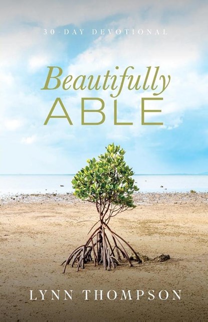 Beautifully Able, Lynn Thompson - Paperback - 9781951475383