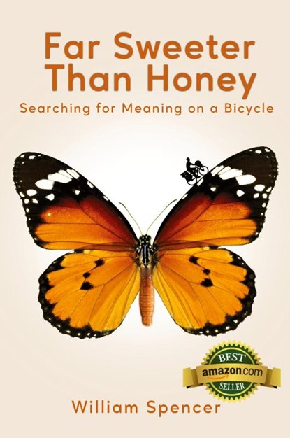 Far Sweeter Than Honey, William Spencer - Paperback - 9781951490928