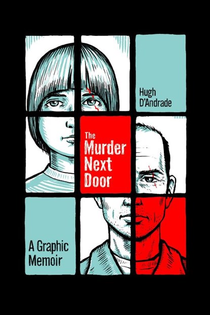 The Murder Next Door, Hugh D'Andrade - Paperback - 9781951491352