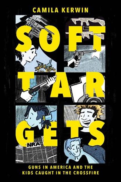 Soft Targets, Camila Kerwin - Paperback - 9781951491536