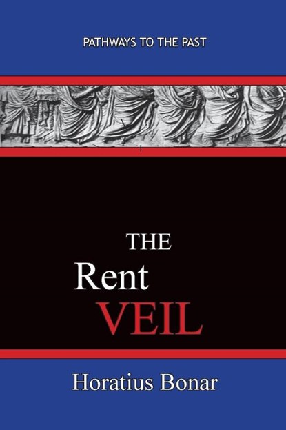 The Rent Veil, Horatius Bonar - Paperback - 9781951497606