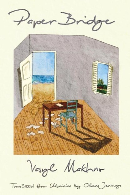 Paper Bridge, Vasyl Makhno - Paperback - 9781951508265