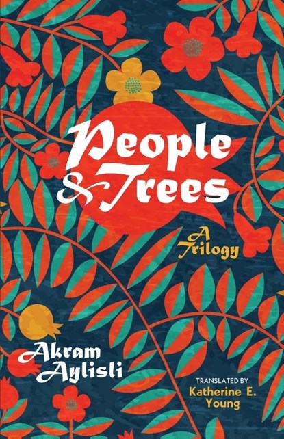 People and Trees, Akram Aylisli - Paperback - 9781951508418