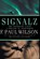 Signalz, F Paul Wilson - Gebonden - 9781951510435