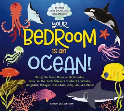 Your Bedroom is an Ocean!, Hannah Sheldon-Dean - Gebonden - 9781951511197