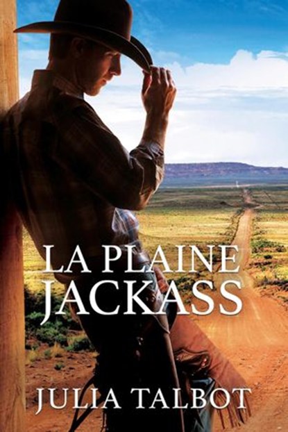 La Plaine Jackass, Julia Talbot - Ebook - 9781951532819