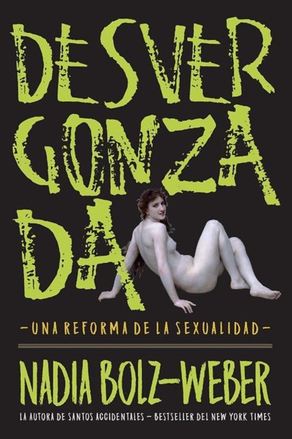 Desvergonzada, Nadia Bolz-Weber - Paperback - 9781951539207