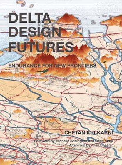 Delta Design Futures, KULKARNI,  Chetan - Paperback - 9781951541231