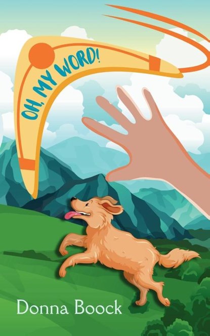 Oh, My Word!, Donna Boock - Paperback - 9781951546267