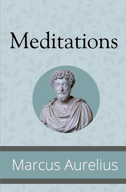 Meditations, Marcus Aurelius - Paperback - 9781951570262