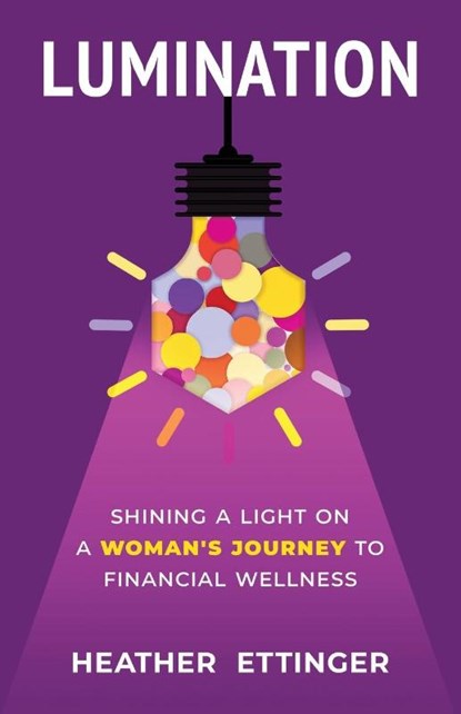 Lumination, Heather Ettinger - Paperback - 9781951591434