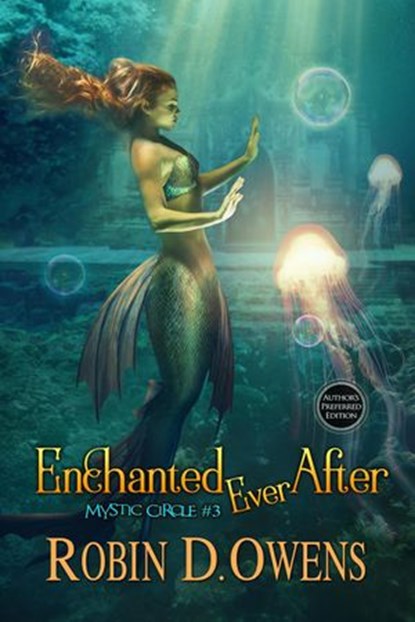 Enchanted Ever After, Robin D. Owens - Ebook - 9781951612108