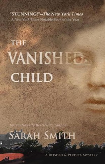 The Vanished Child, Sarah Smith - Ebook - 9781951636043