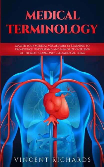 Medical Terminology, Vincent Richards - Paperback - 9781951652050