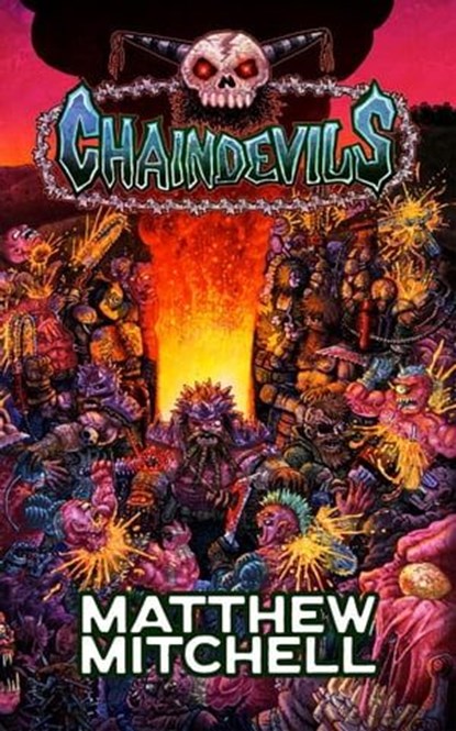 Chaindevils, Matthew Mitchell - Ebook - 9781951658342
