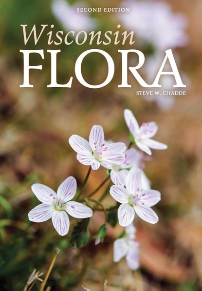 Wisconsin Flora, Steve W. Chadde - Paperback - 9781951682033
