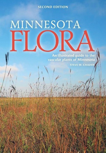 Minnesota Flora, Steve W. Chadde - Paperback - 9781951682071