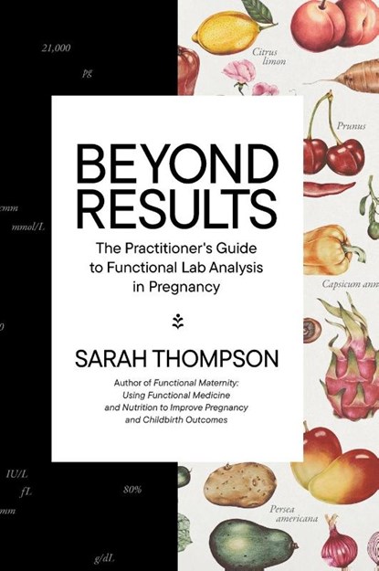 Beyond Results, Sarah Thompson - Gebonden - 9781951692506