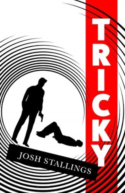 Tricky, Josh Stallings - Paperback - 9781951709198