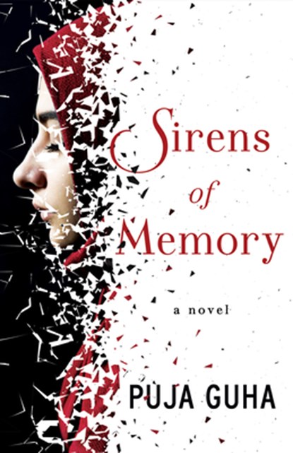 Sirens of Memory, Puja Guha - Paperback - 9781951709372