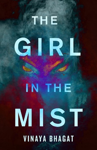 The Girl in the Mist, BHAGAT,  Vinaya - Paperback - 9781951709907