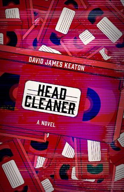 Head Cleaner, David James Keaton - Paperback - 9781951709945