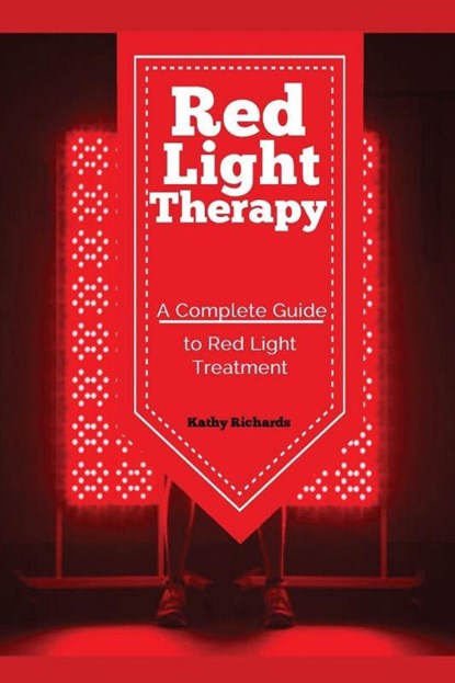 Red Light Therapy, Richards Kathy - Paperback - 9781951737122