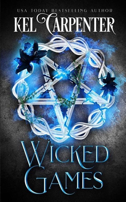 Wicked Games, Kel Carpenter - Paperback - 9781951738013