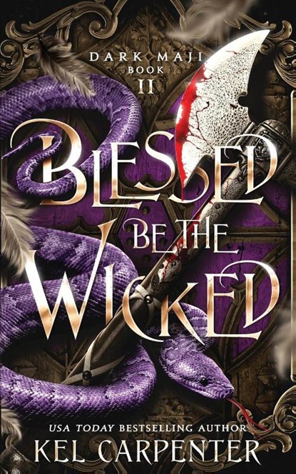 Blessed be the Wicked, Kel Carpenter - Paperback - 9781951738204