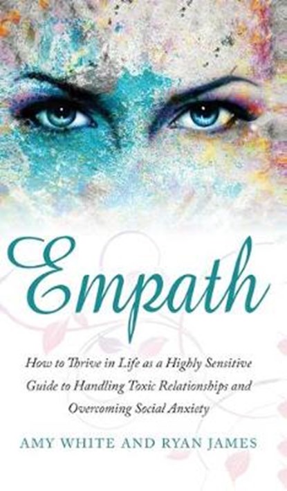 Empath, JAMES,  Ryan ; White, Amy - Gebonden - 9781951754082