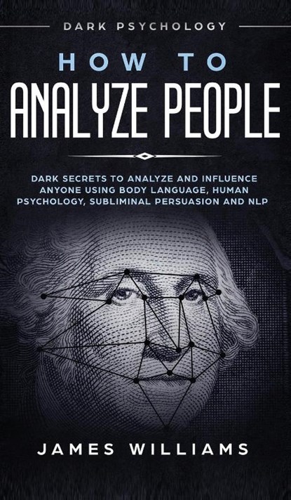 How to Analyze People, James W Williams - Gebonden - 9781951754174
