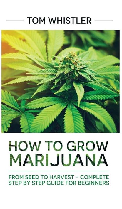 Marijuana, Tom Whistler - Gebonden - 9781951754204