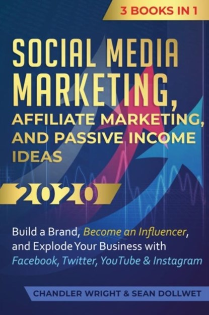 Social Media Marketing, Chandler Wright - Paperback - 9781951754549