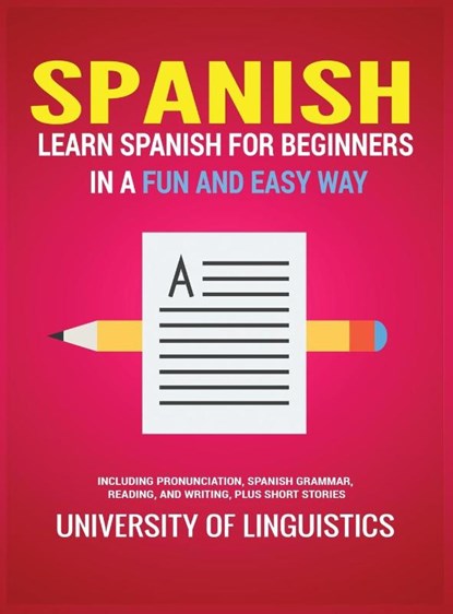 Spanish, University of Linguistics - Gebonden - 9781951764302