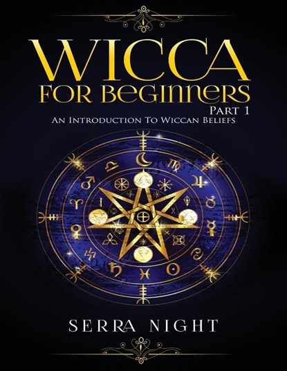 Wicca For Beginners, Serra Night - Paperback - 9781951764524
