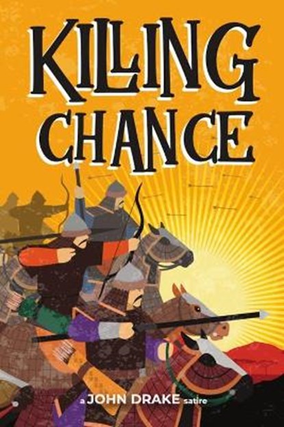 Killing Chance, DRAKE,  John - Paperback - 9781951768287