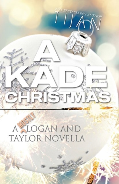 A Kade Christmas, Tijan - Paperback - 9781951771850
