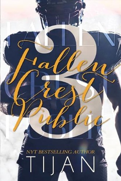 Fallen Crest Public (Special Edition), Tijan - Paperback - 9781951771928