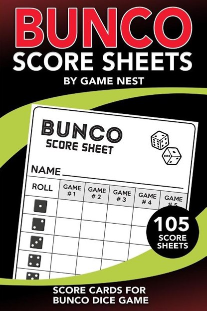 Bunco Score Sheets, Game Nest - Paperback - 9781951791087