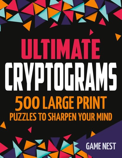 Ultimate Cryptograms, Game Nest - Paperback - 9781951791407