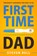 First Time Dad, Steven Bell ; Ava Burke - Paperback - 9781951791414
