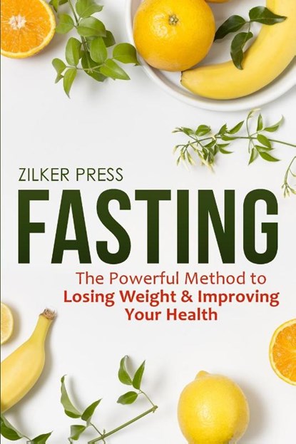 Fasting, Zilker Press - Paperback - 9781951791605