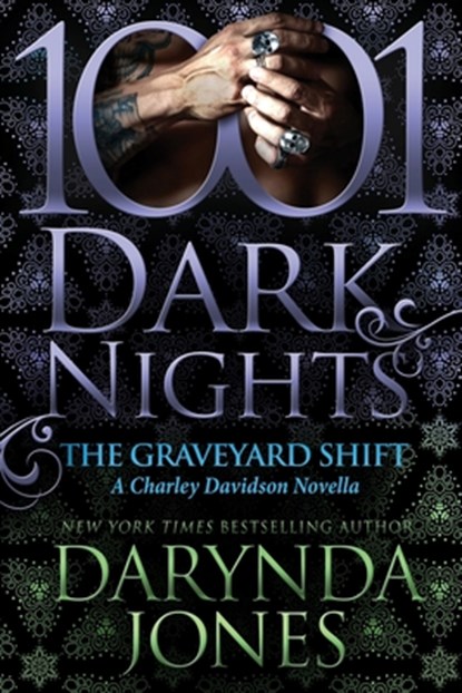 The Graveyard Shift: A Charley Davidson Novella, Darynda Jones - Paperback - 9781951812072