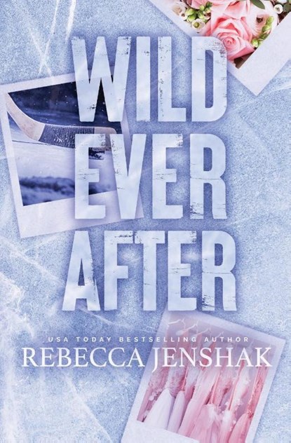 Wild Ever After, Rebecca Jenshak - Paperback - 9781951815455