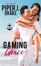 Gaming Grace - Piper J. Drake - 9781951821005