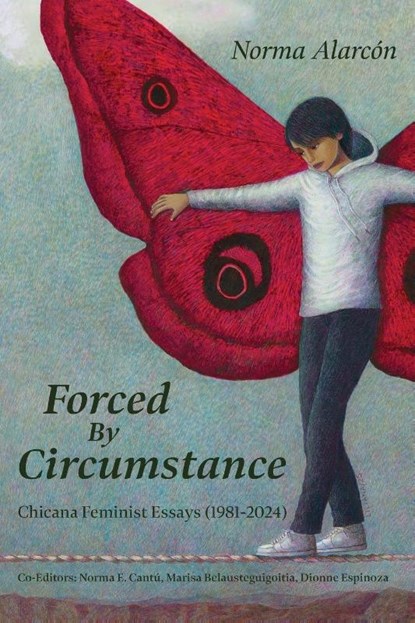 Forced by Circumstance, Norma Alarcn - Paperback - 9781951874100