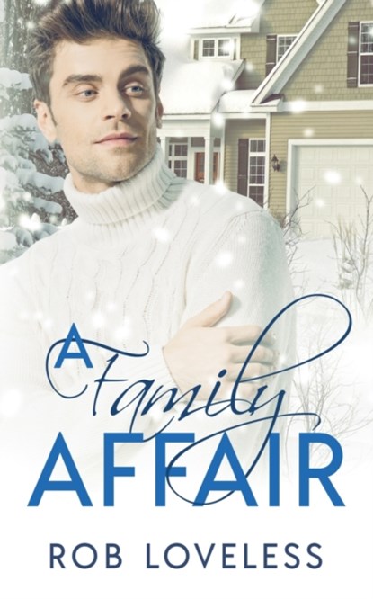 A Family Affair, Rob Loveless - Paperback - 9781951880965
