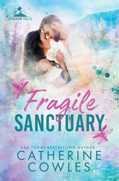 Fragile Sanctuary, COWLES,  Catherine - Paperback - 9781951936570