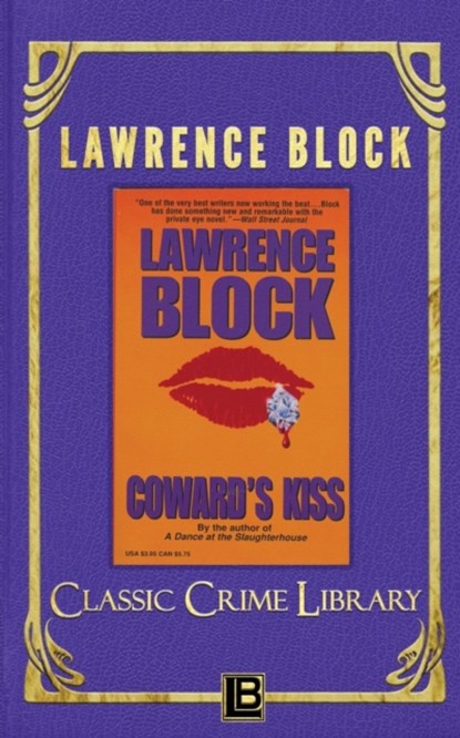 Coward's Kiss, Lawrence Block - Paperback - 9781951939137