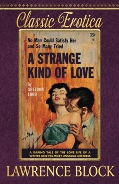 A Strange Kind of Love, BLOCK,  Lawrence - Paperback - 9781951939243